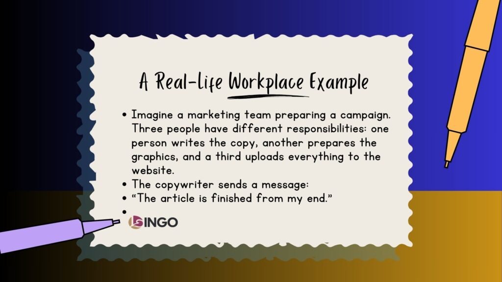A Real Life Workplace Example