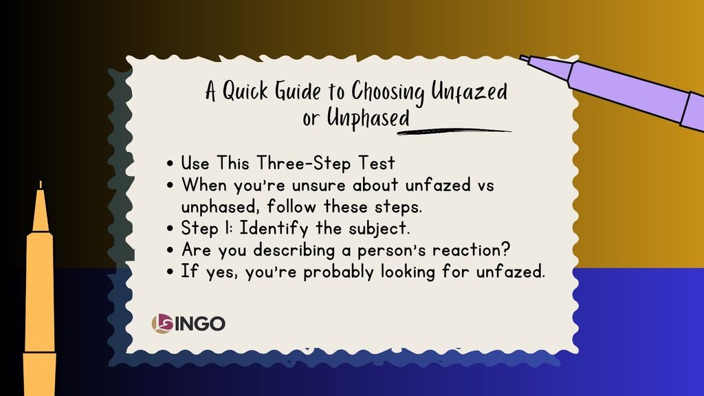 A Quick Guide to Choosing Unfazed or Unphased