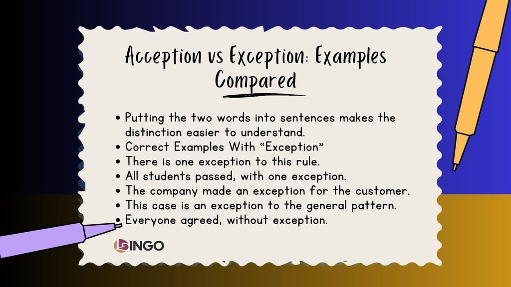 Acception vs Exception Examples Compared