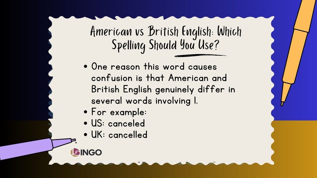 American vs British English Which Spelling Should You Use