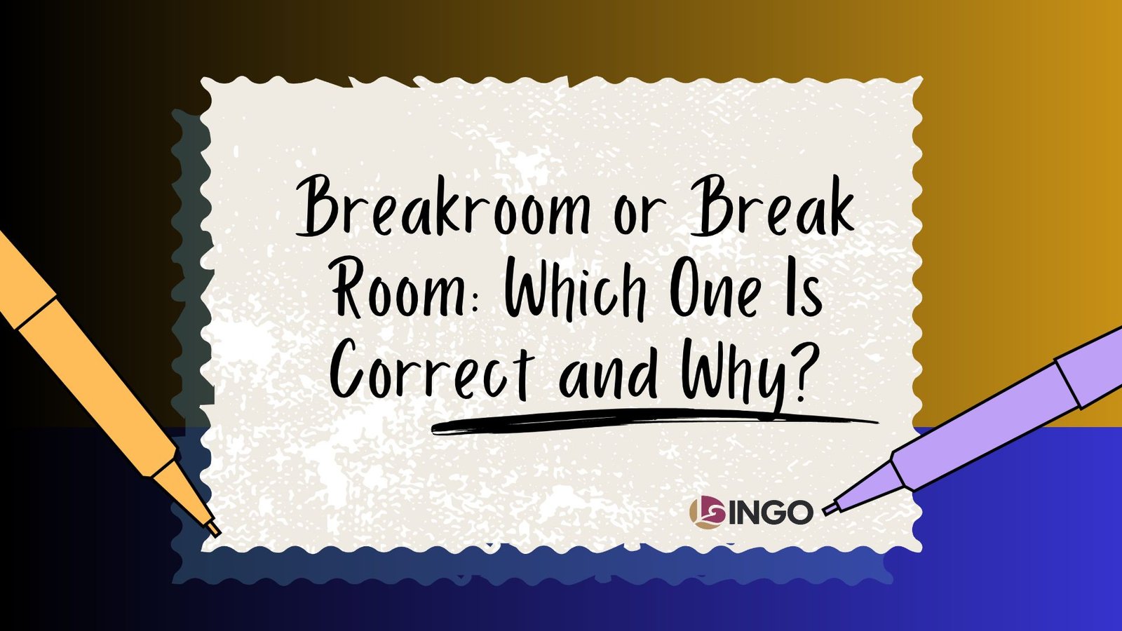 Breakroom or Break Room_ Which One Is Correct and Why_