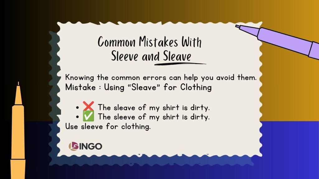 Common Mistakes With Sleeve and Sleave