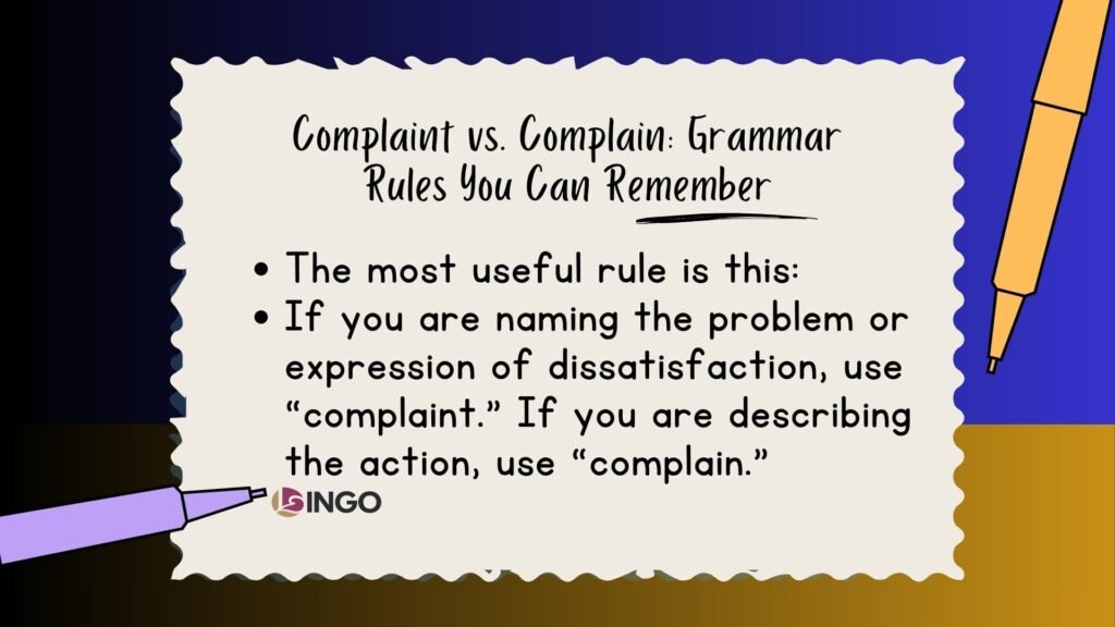 Complaint vs. Complain Grammar Rules You Can Remember