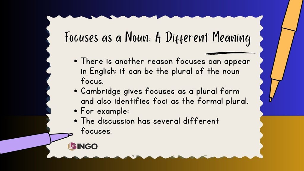 Focuses as a Noun A Different Meaning