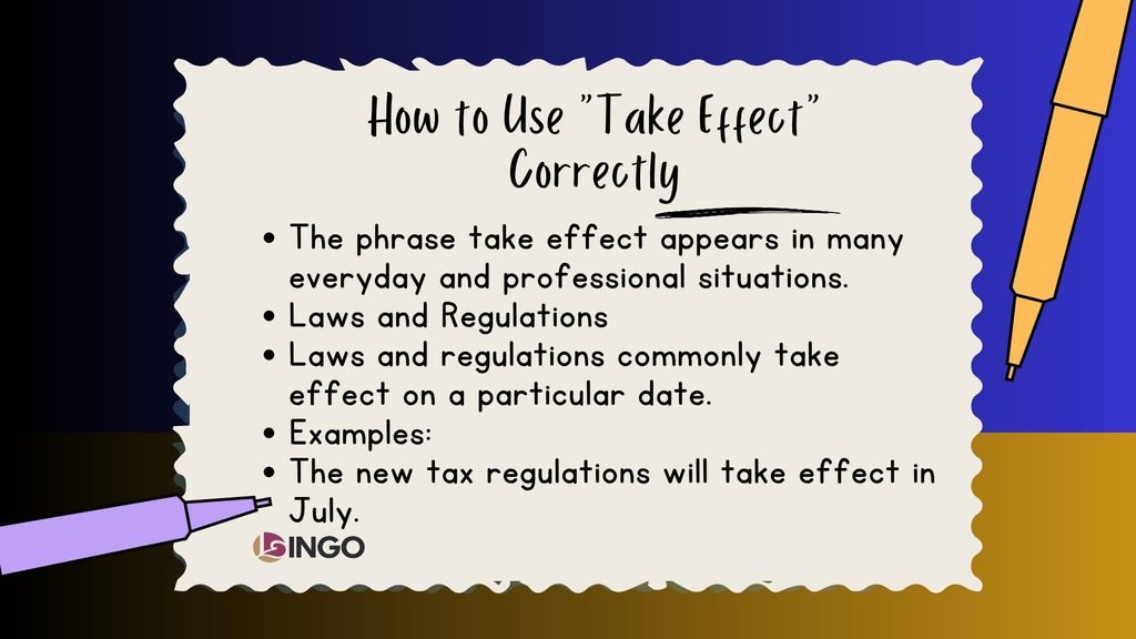 How to Use Take Effect Correctly