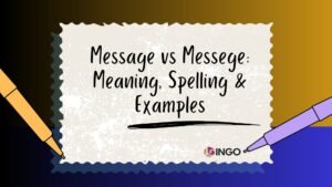 Message vs Messege_ Meaning, Spelling & Examples