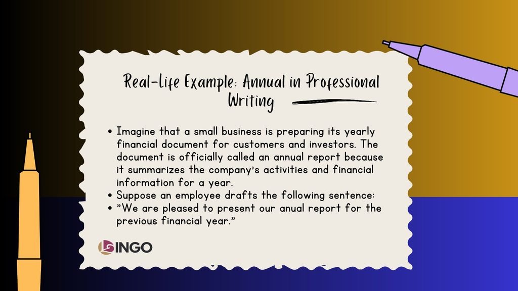 Real Life Example Annual in Professional Writing