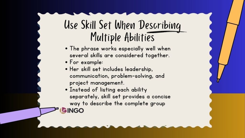 Use Skill Set When Describing Multiple Abilities