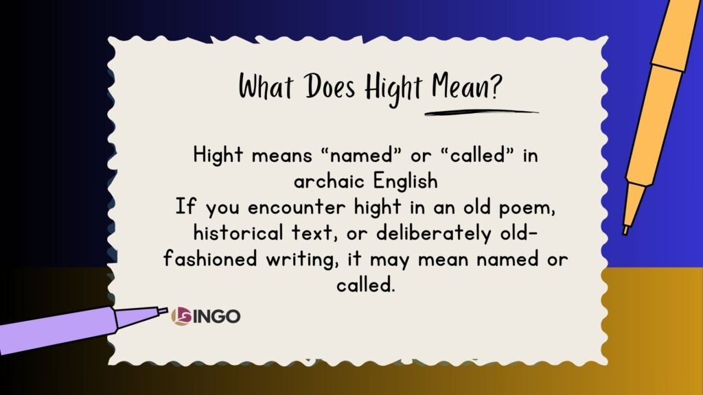 What Does Hight Mean