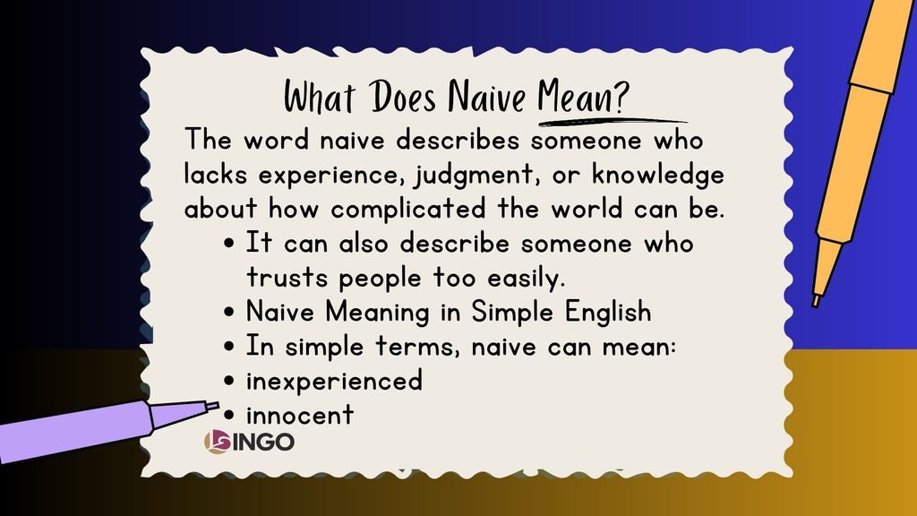What Does Naive Mean 1