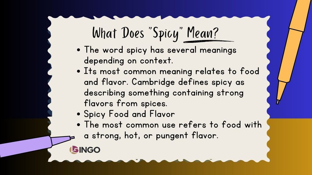 What Does Spicy Mean