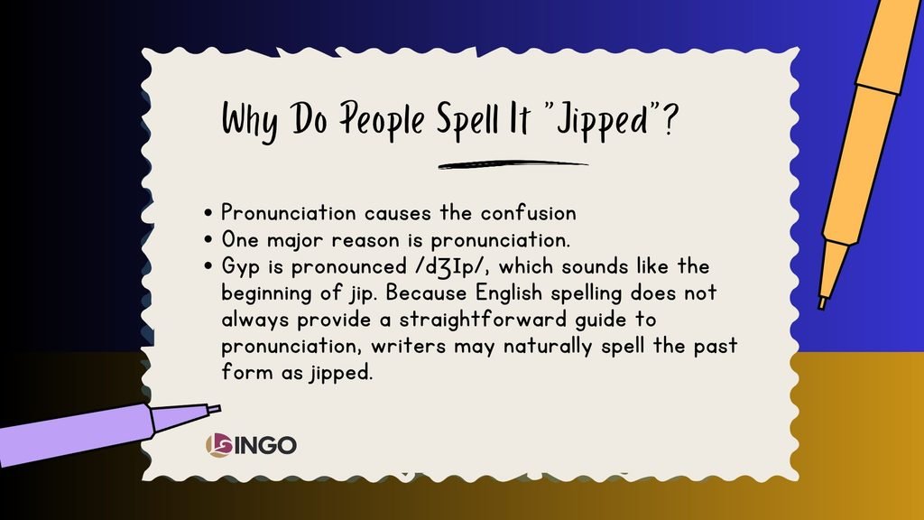 Why Do People Spell It Jipped