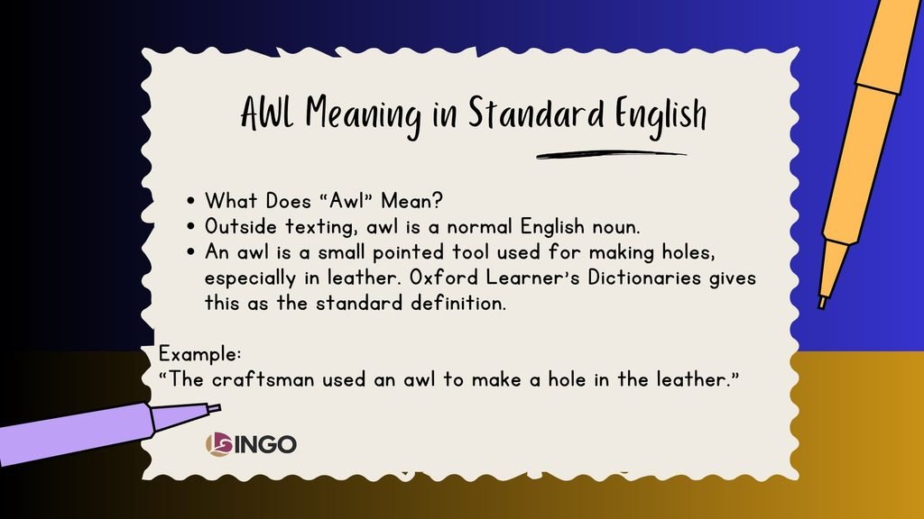 AWL Meaning in Standard English