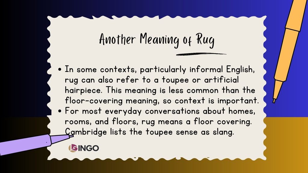 Another Meaning of Rug
