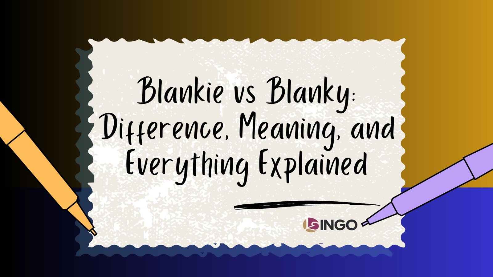 Blankie vs Blanky_ Difference, Meaning, and Everything Explained