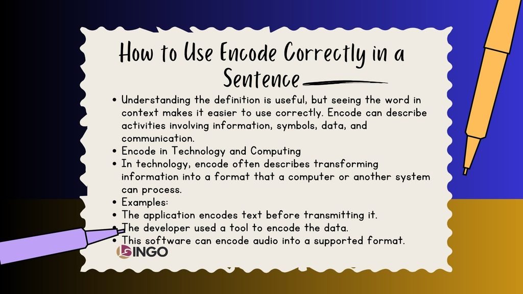 How to Use Encode Correctly in a Sentence