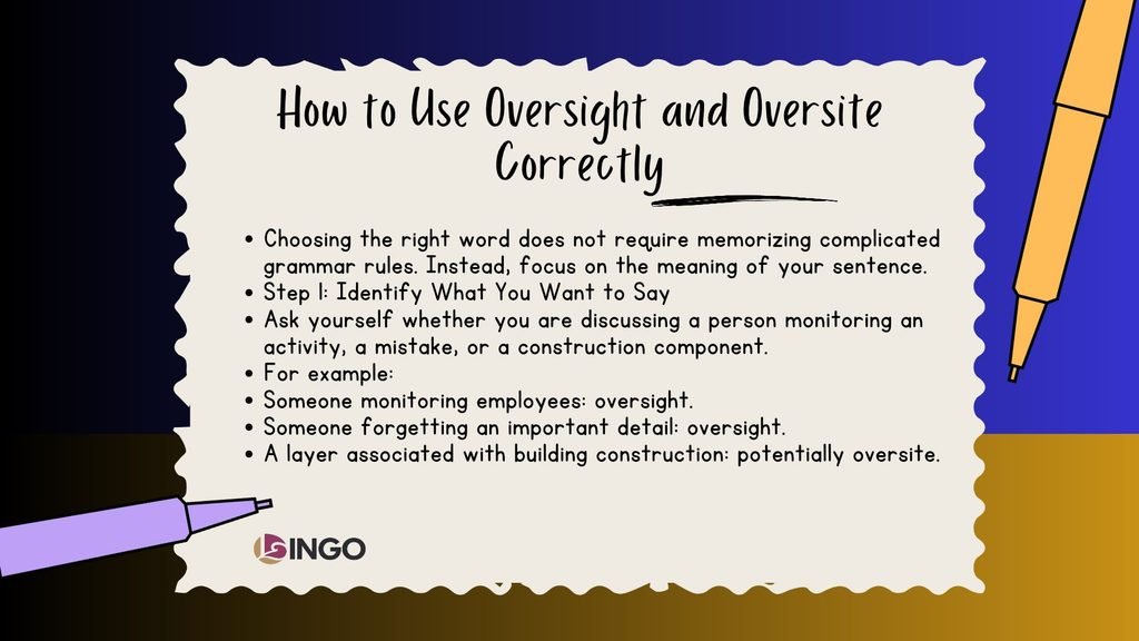How to Use Oversight and Oversite Correctly