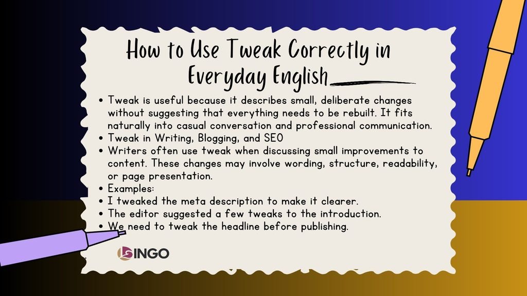 How to Use Tweak Correctly in Everyday English