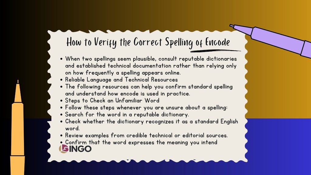 How to Verify the Correct Spelling of Encode