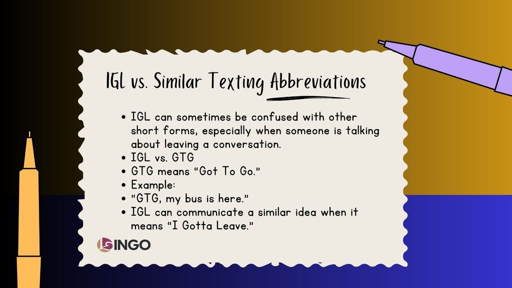 IGL vs. Similar Texting Abbreviations