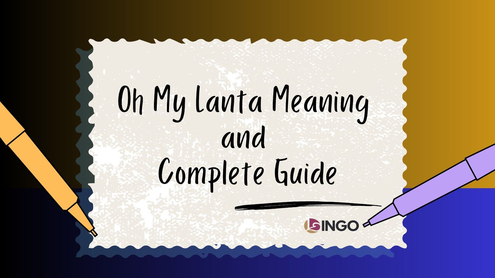 Oh My Lanta Meaning and Complete Guide