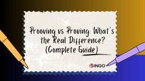 Prooving vs Proving_ What’s the Real Difference_ (Complete Guide)