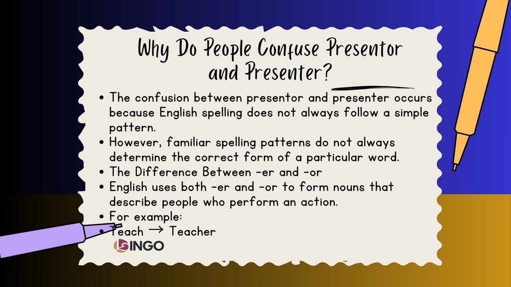 Why Do People Confuse Presentor and Presenter
