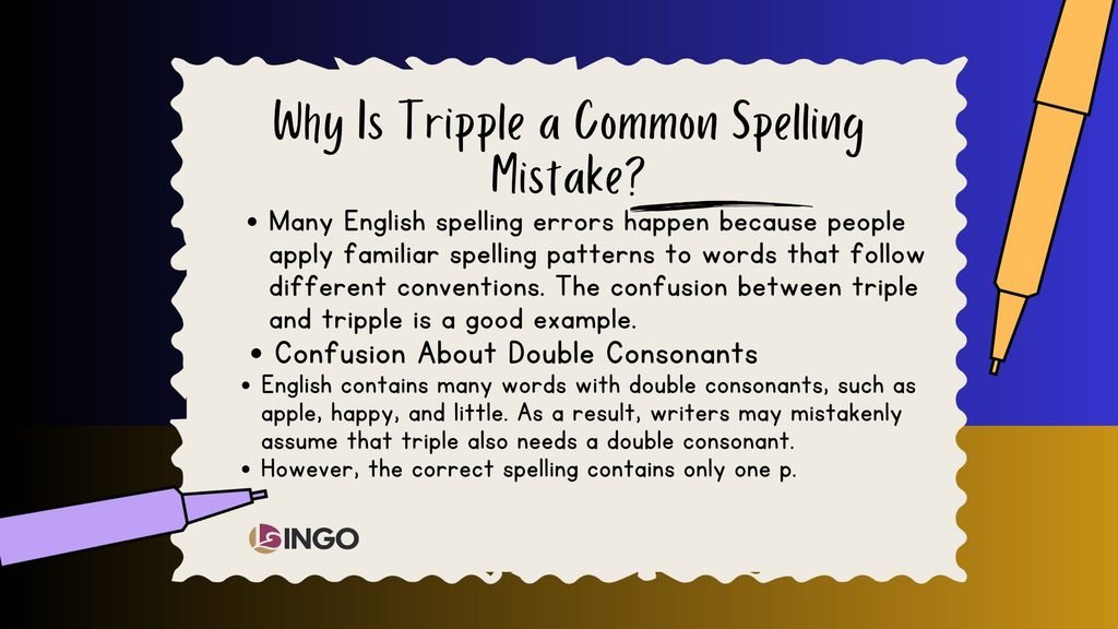 Why Is Tripple a Common Spelling Mistake
