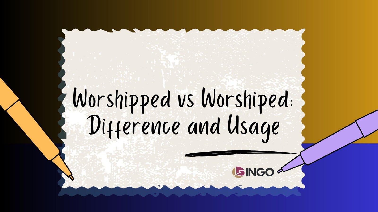 Worshipped vs Worshiped_ Difference and Usage